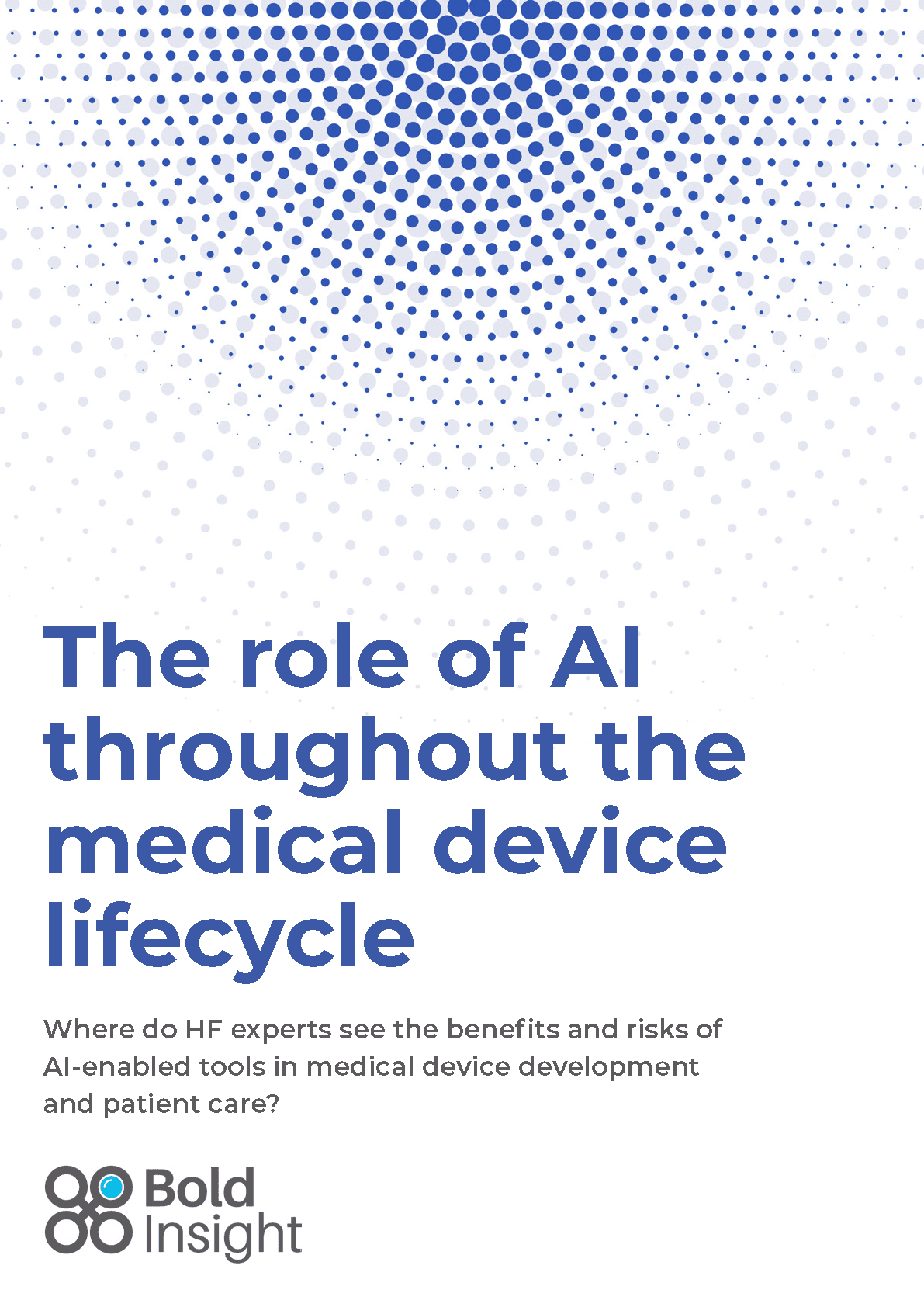The role of AI throughout the medical device lifecycle 