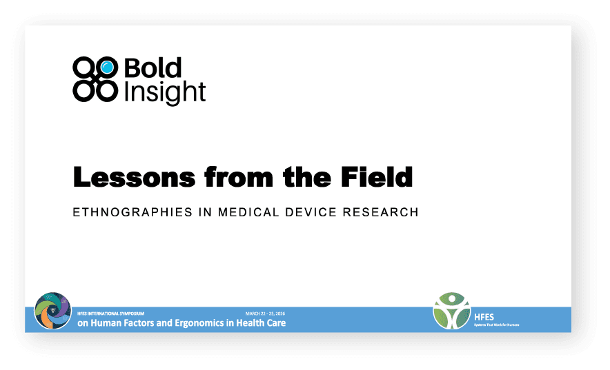 Lessons from the field ethnographies in medical device research